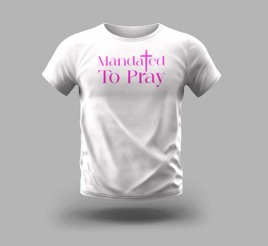 Mandated to Pray | Pink Print