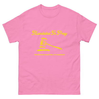 Mandated to Pray | PRAYER IS NOT AN OPTION...IT'S A MANDATE | Pink shirt Yellow print